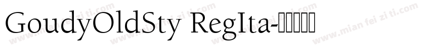 GoudyOldSty RegIta字体转换